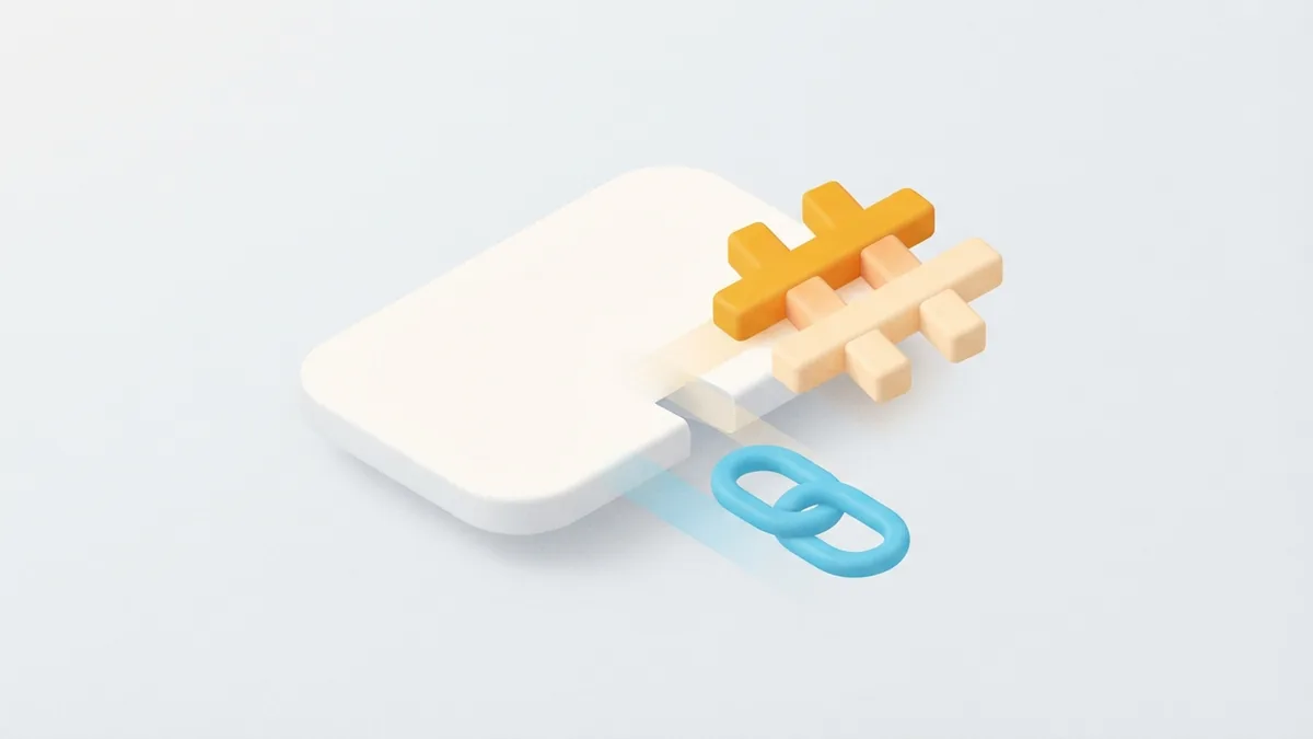 Common hashtag and link issues Loose hashtag and link shapes beside a rounded card to represent bio connection problems